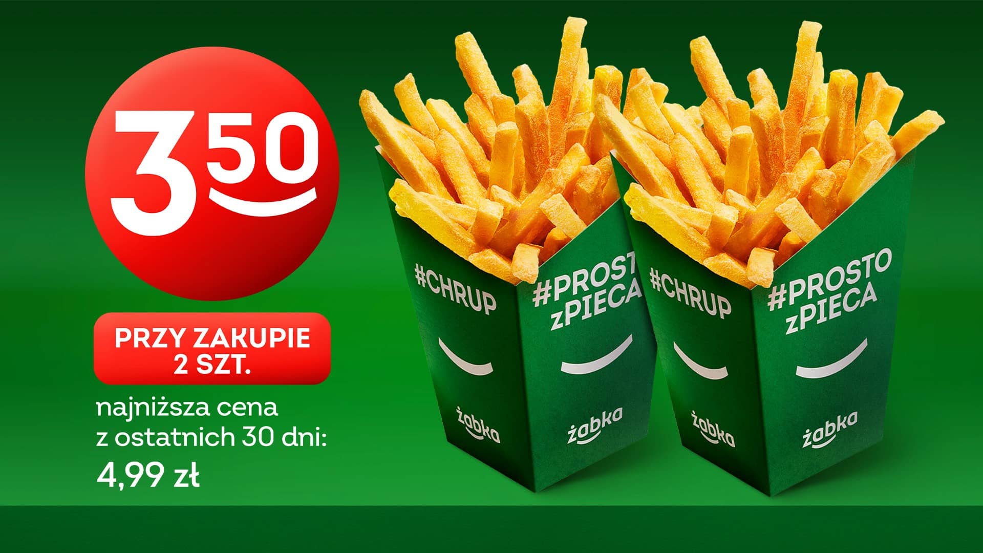 FRYTKI za 3,50/szt przy zakupie 2 sztuk!